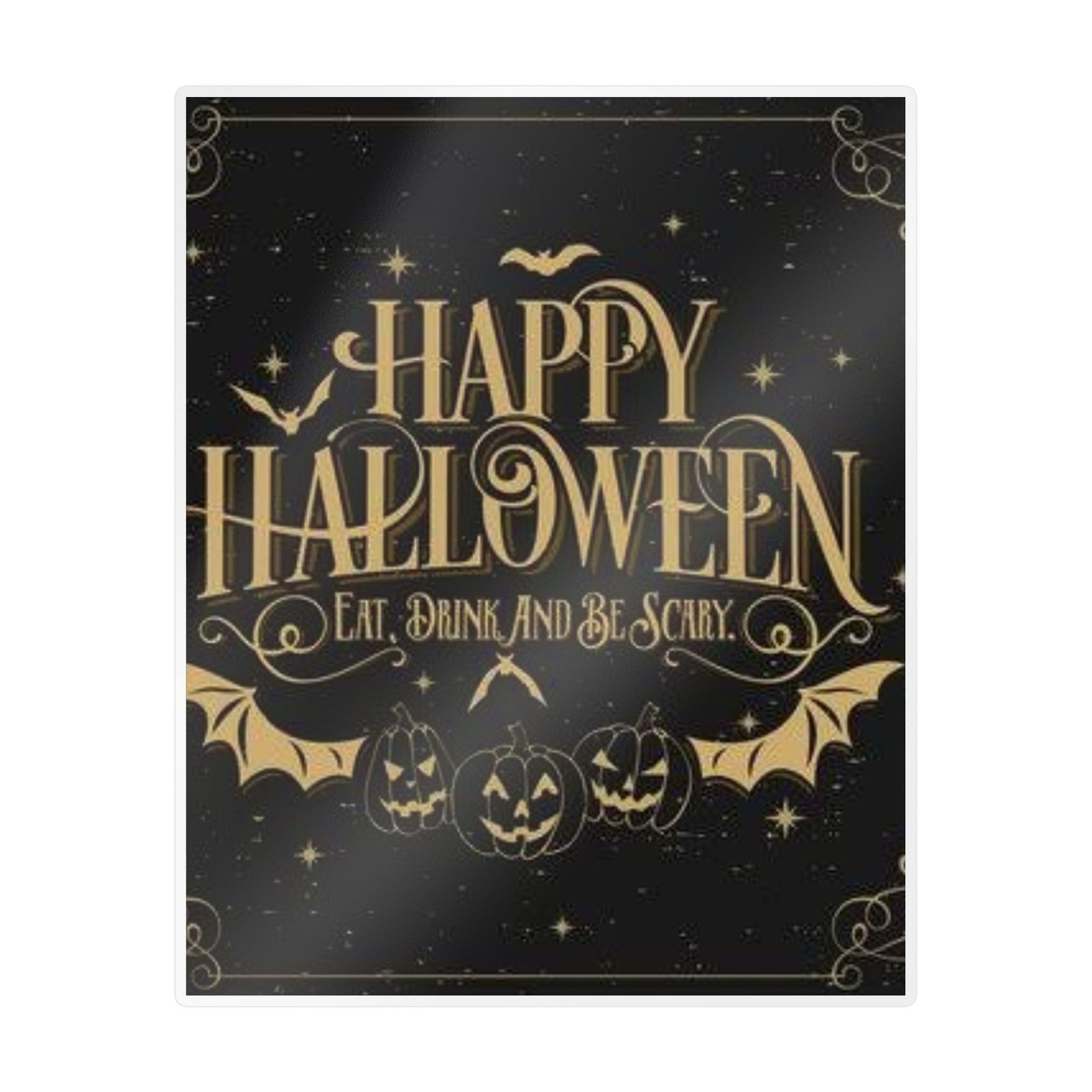 Happy Halloween Kiss-Cut Vinyl Decal — Eat, Drink and Be Scary Halloween Sticker - Image 20