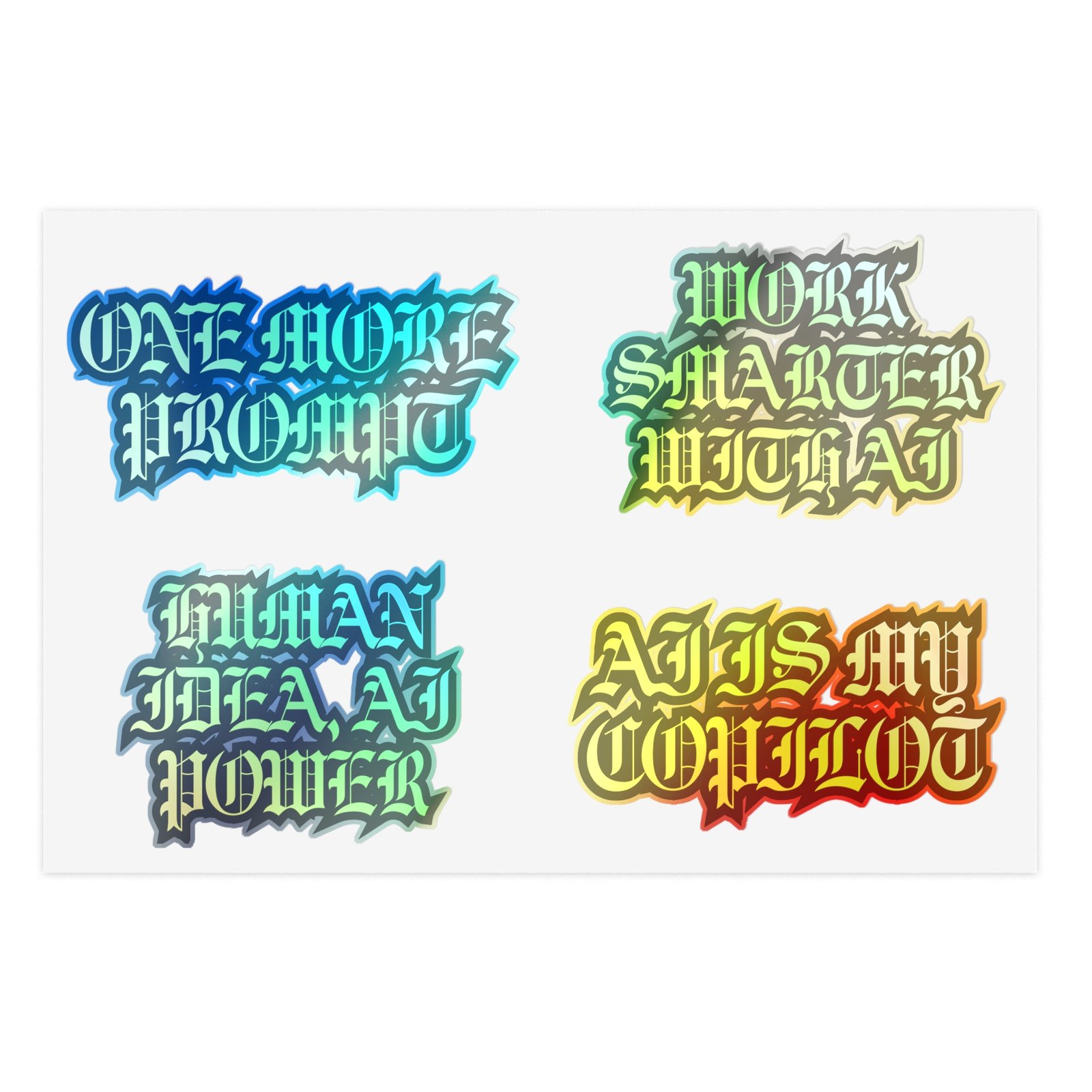 Motivational Gothic Sticker Sheet — 5-Pack (One More Profit, Work Smarter With AI, Human Idea, AI Is My Copilot)