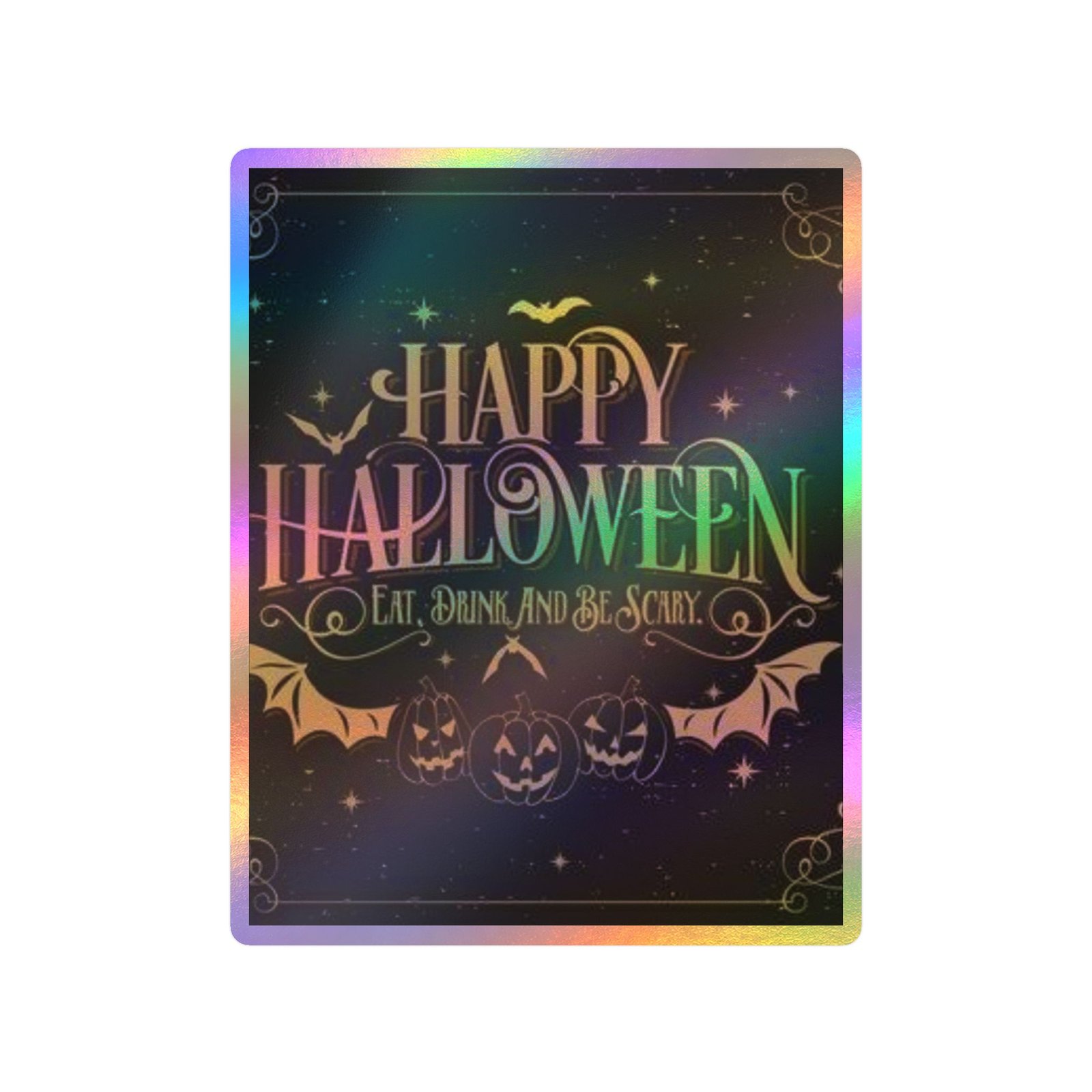 Happy Halloween Kiss-Cut Vinyl Decal — Eat, Drink and Be Scary Halloween Sticker - Image 26