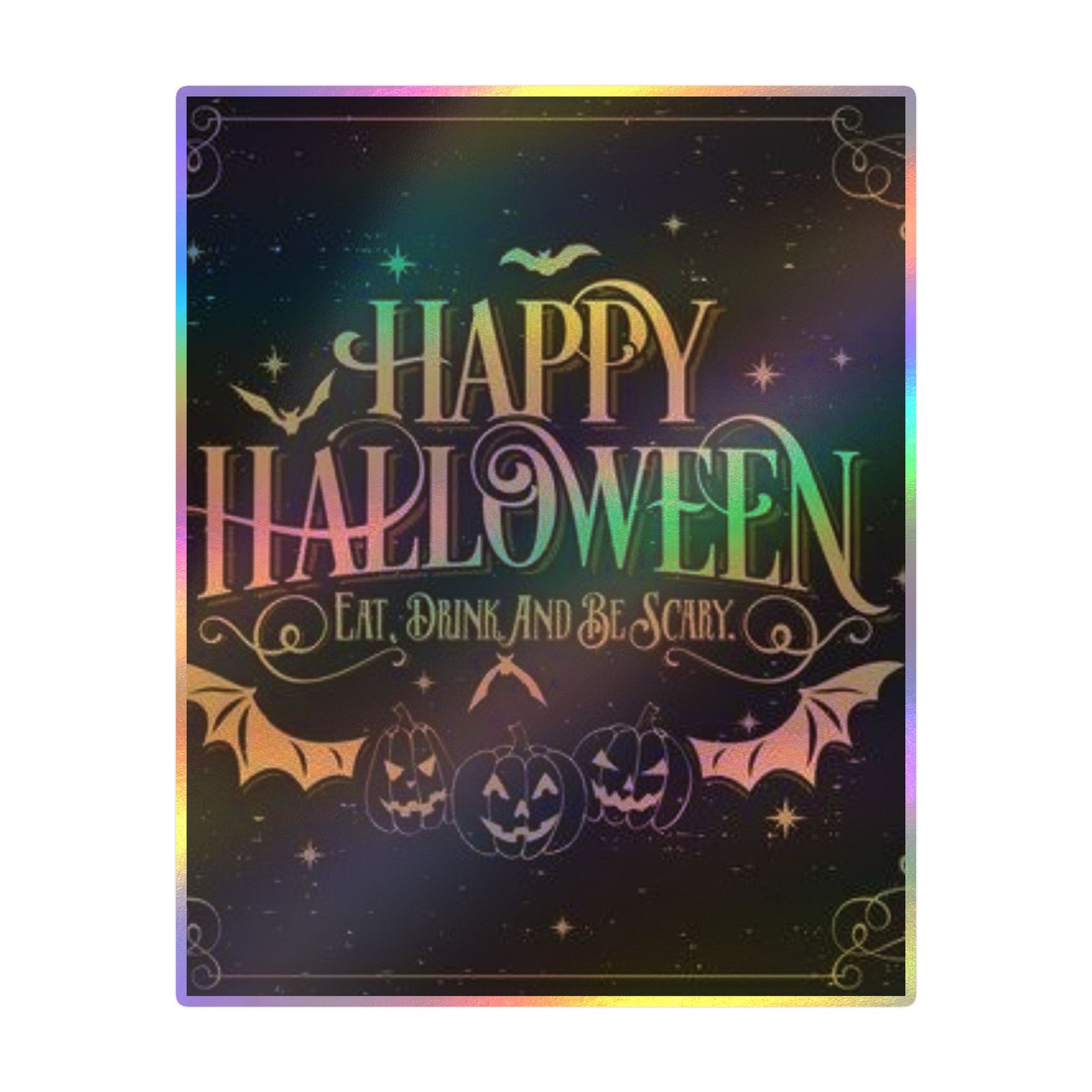 Happy Halloween Kiss-Cut Vinyl Decal — Eat, Drink and Be Scary Halloween Sticker - Image 28
